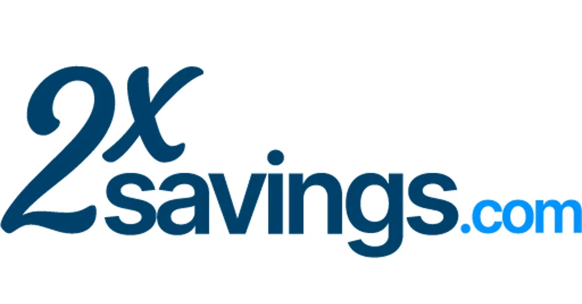 2x Savings