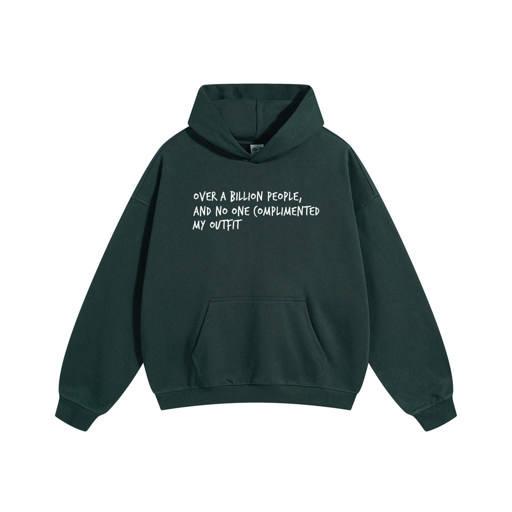 Elogios Nadie Elogió la Sudadera con Capucha Verde Oscuro