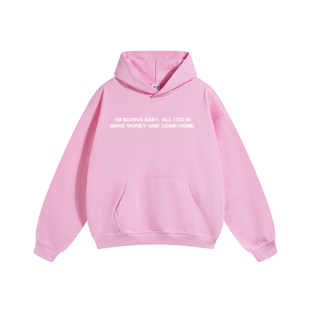 Compliments I'm Boring Baby Pink Hoodie
